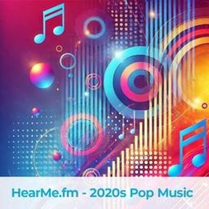 HearMe - 2020s Pop Music