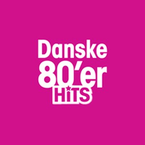 Danske 80'er Hits